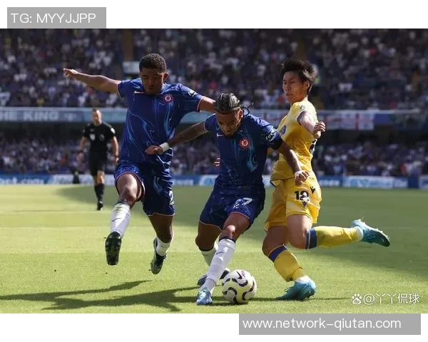 切尔西与水晶宫精彩对决录像回放全程回顾与精彩瞬间分析 切尔西与水晶宫精彩对决录像回放全程回顾与精彩瞬间分析