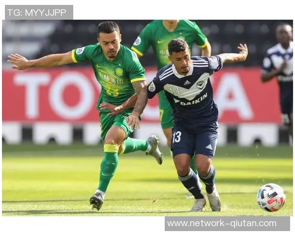 国安对阵墨尔本胜利精彩直播视频回放及赛后分析分享