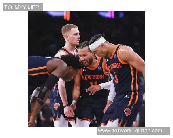 尼克斯黑马之谜揭晓布伦森与OG组合净效率领跑联盟